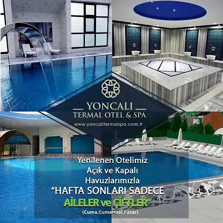 Yoncali Termal Otel&spa Hotel
